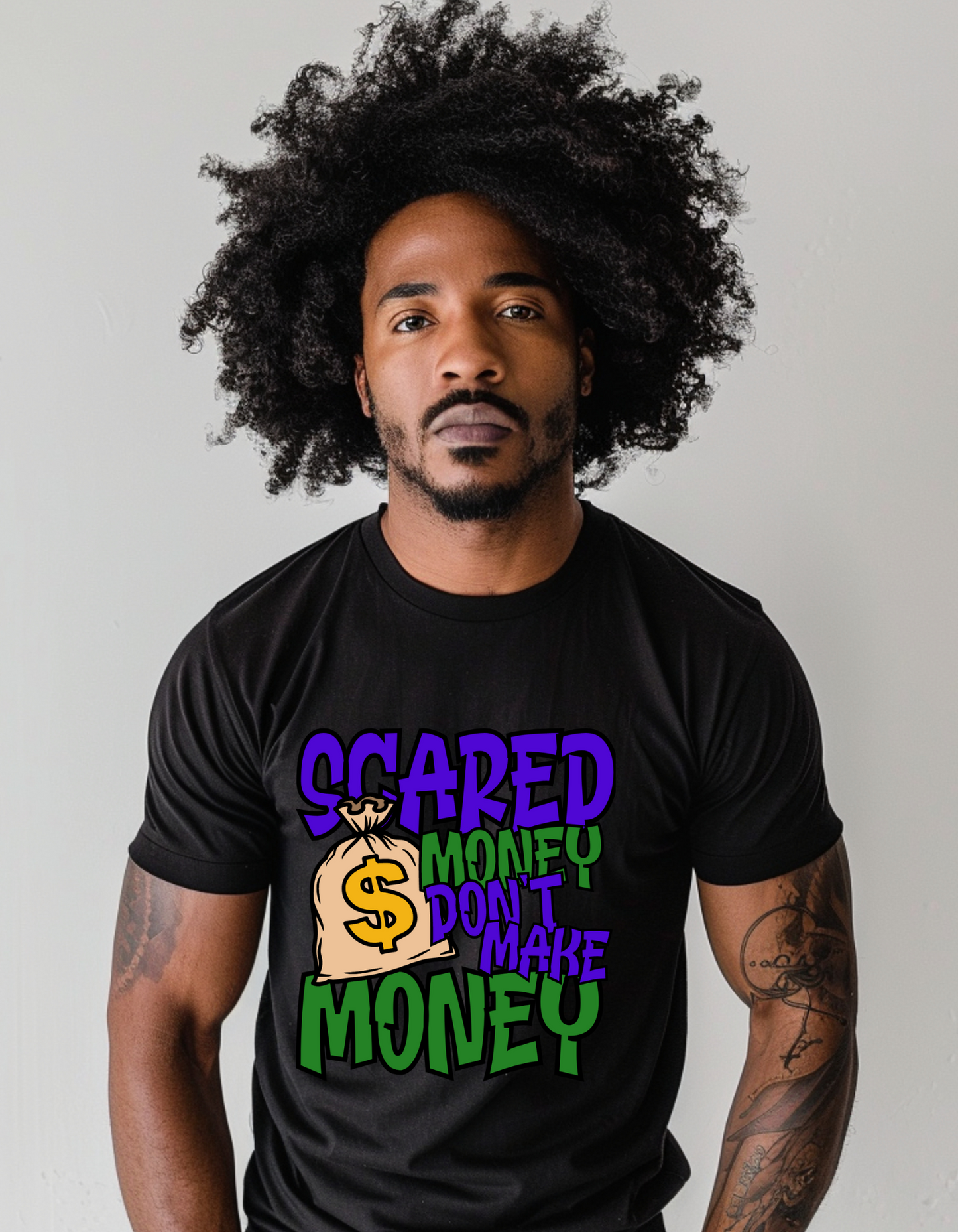 Customized T Shirt Scared Money Dont Make Money